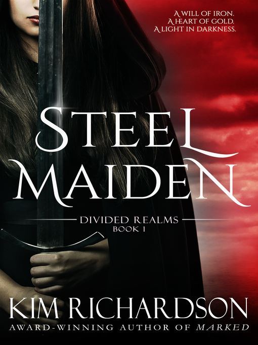 Title details for Steel Maiden by Kim Richardson - Available